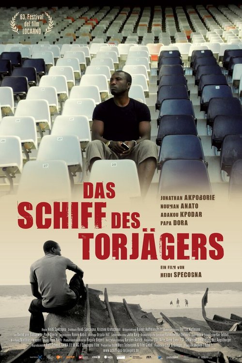 Обложка (Постер) Корабль нападающего / Das Schiff des Torjägers (2010) HDRip Обложка (Постер) Корабль нападающего / Das Schiff des Torjägers (2010) HDRip