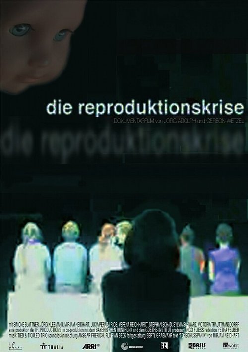 Обложка (Постер) Кризис репродукции / Die Reproduktionskrise (2008) HDRip