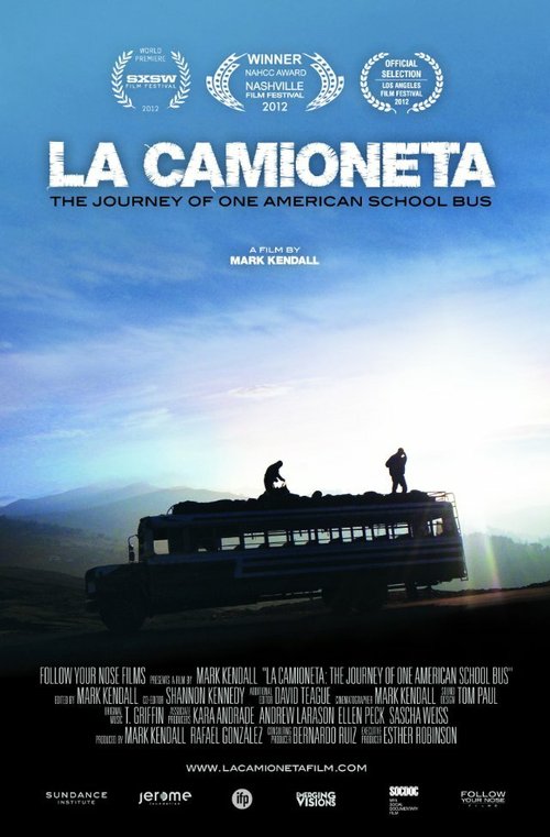 Обложка (Постер) La Camioneta: The Journey of One American School Bus (2012) Обложка (Постер) La Camioneta: The Journey of One American School Bus (2012)