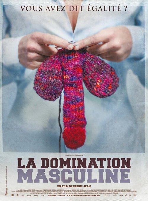Обложка (Постер) La domination masculine (2009) HDRip Обложка (Постер) La domination masculine (2009) HDRip