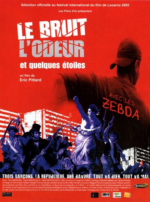 Обложка (Постер) Le bruit, l'odeur et quelques étoiles (2002) HDRip Обложка (Постер) Le bruit, l'odeur et quelques étoiles (2002) HDRip