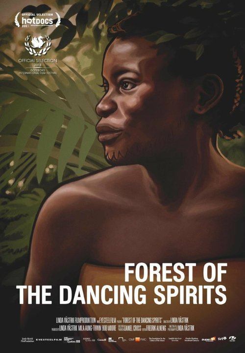 Обложка (Постер) Лес танцующих духов / Forest of the Dancing Spirits (2013) HDRip Обложка (Постер) Лес танцующих духов / Forest of the Dancing Spirits (2013) HDRip