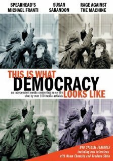 Обложка (Постер) Лицо демократии / This Is What Democracy Looks Like (2000) HDRip
