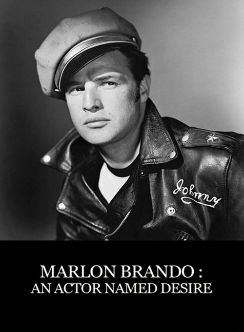 Обложка (Постер) Марлон Брандо: Актер по имени «Желание» / Marlon Brando, un acteur nommé désir (2014) HDRip Обложка (Постер) Марлон Брандо: Актер по имени «Желание» / Marlon Brando, un acteur nommé désir (2014) HDRip