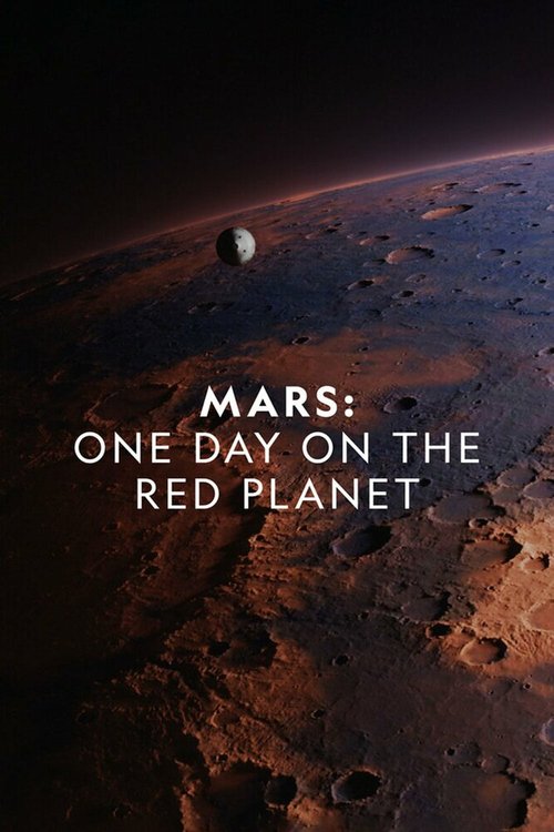 Обложка (Постер) Марс: Один день на красной планете / Mars: One Day on the Red Planet (2020) HDRip