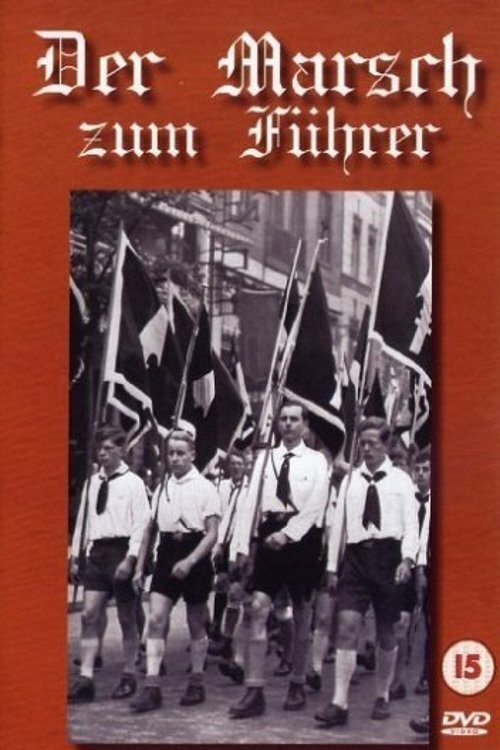 Обложка (Постер) Марш для вождя / Der Marsch zum Führer (1940) SATRip