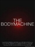 Обложка (Постер) Механизм тела / The Body Machine (2008) HDRip Обложка (Постер) Механизм тела / The Body Machine (2008) HDRip