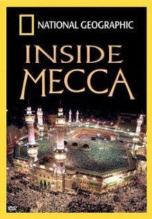Обложка (Постер) Мекка / Inside Mecca (2003) HDRip Обложка (Постер) Мекка / Inside Mecca (2003) HDRip