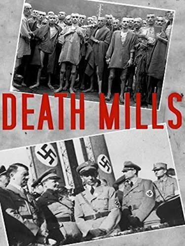 Обложка (Постер) Мельницы смерти / Death Mills (1945) SATRip