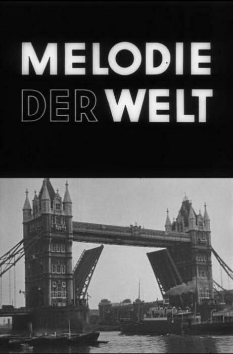 Обложка (Постер) Мелодия мира / Melodie der Welt (1929) SATRip
