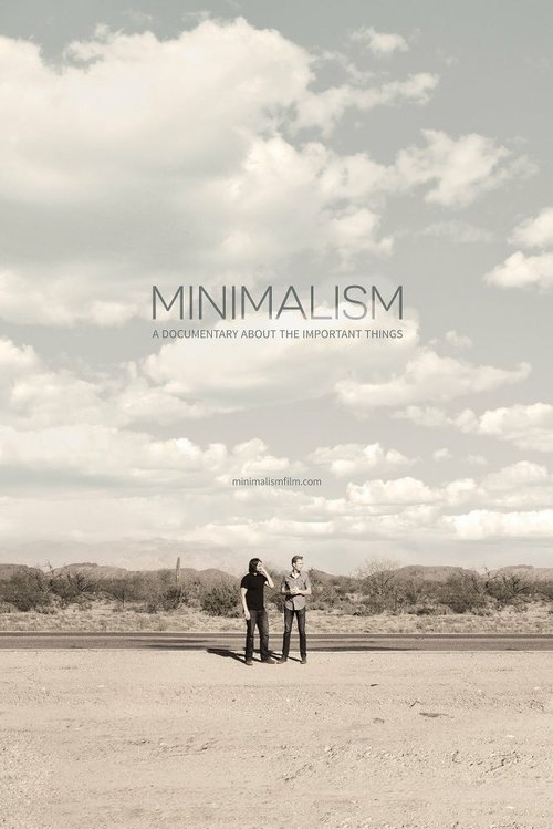 Обложка (Постер) Минимализм. Документальный фильм о важных вещах / Minimalism: A Documentary About the Important Things (2015) HDRip