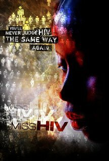Обложка (Постер) Miss HIV (2007) HDRip Обложка (Постер) Miss HIV (2007) HDRip