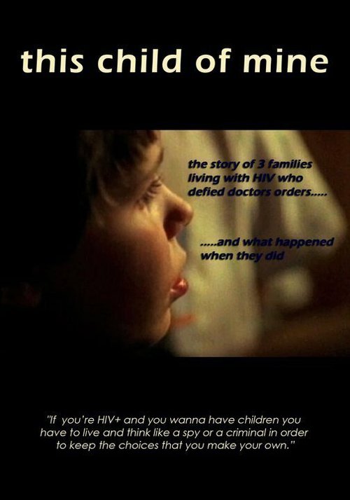 Обложка (Постер) Мое дитя / This Child of Mine (2008) HDRip Обложка (Постер) Мое дитя / This Child of Mine (2008) HDRip