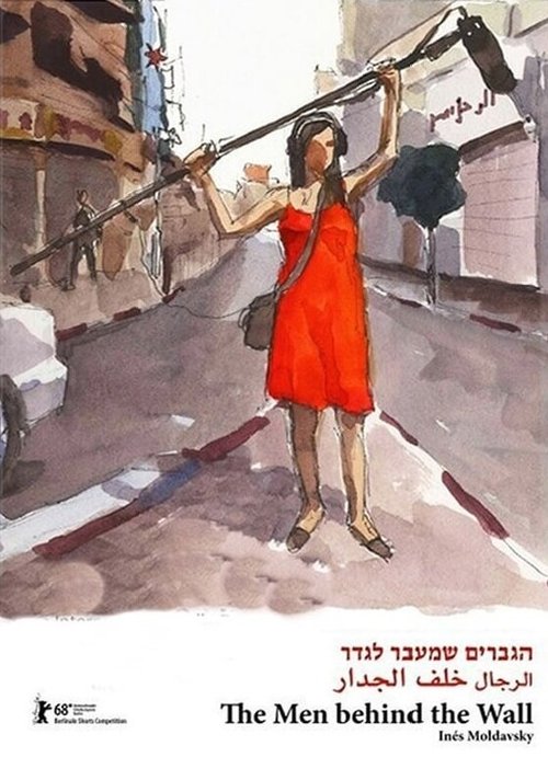 Обложка (Постер) Мужчины за стеной / The Men Behind the Wall (2018) HDRip