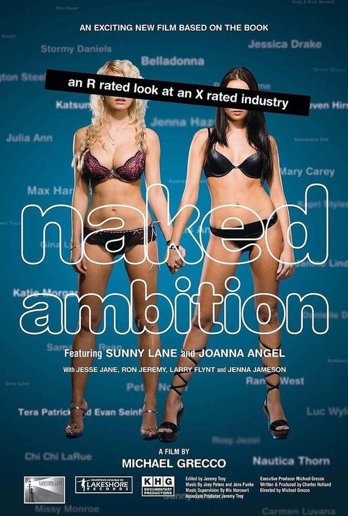 Обложка (Постер) Naked Ambition: An R Rated Look at an X Rated Industry (2009) HDRip Обложка (Постер) Naked Ambition: An R Rated Look at an X Rated Industry (2009) HDRip