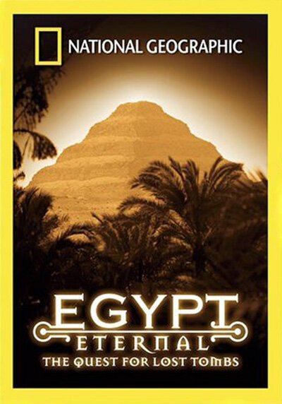 Обложка (Постер) National Geographic: Египет. В поисках затерянных гробниц / National Geographic: Egypt eternal: The quest for lost tomb (2002) HDRip Обложка (Постер) National Geographic: Египет. В поисках затерянных гробниц / National Geographic: Egypt eternal: The quest for lost tomb (2002) HDRip