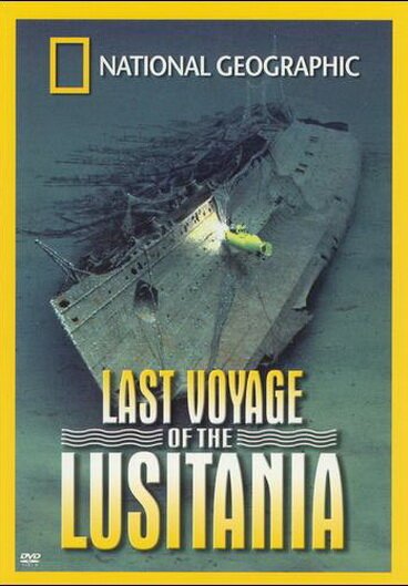 Обложка (Постер) National Geographic: Last Voyage of the Lusitania (1994) HDRip