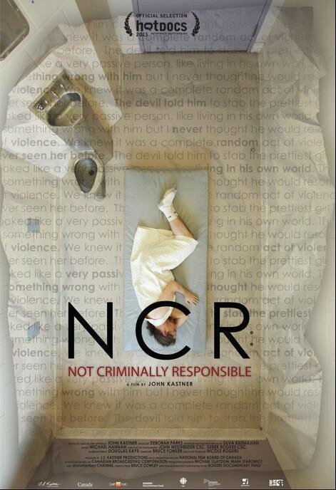 Обложка (Постер) NCR: Не несёт уголовной ответственности / NCR: Not Criminally Responsible (2013) Обложка (Постер) NCR: Не несёт уголовной ответственности / NCR: Not Criminally Responsible (2013)