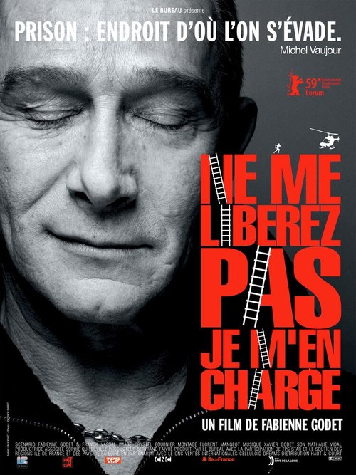 Обложка (Постер) Не освобождайте меня, с этим я сам справлюсь / Ne me libérez pas, je m'en charge (2009) HDRip Обложка (Постер) Не освобождайте меня, с этим я сам справлюсь / Ne me libérez pas, je m'en charge (2009) HDRip