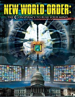 Обложка (Постер) New World Order: The Conspiracy to Rule Your Mind (2013) HDRip Обложка (Постер) New World Order: The Conspiracy to Rule Your Mind (2013) HDRip