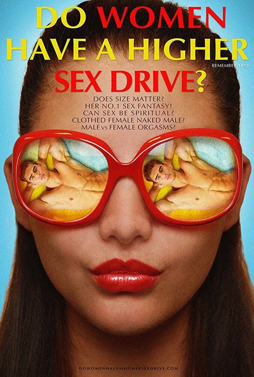 Обложка (Постер) Низкое ли либидо у женщин? / Do Women Have A Higher Sex Drive? (2018) HDRip