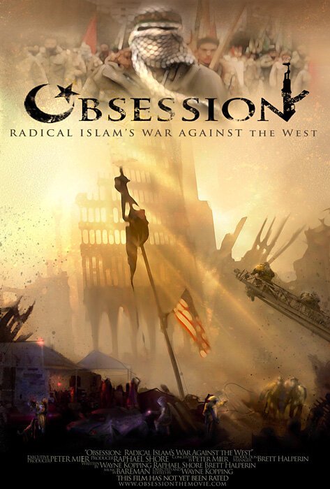 Обложка (Постер) Одержимость: Война радикального ислама против Запада / Obsession: Radical Islam's War Against the West (2005) Обложка (Постер) Одержимость: Война радикального ислама против Запада / Obsession: Radical Islam's War Against the West (2005)