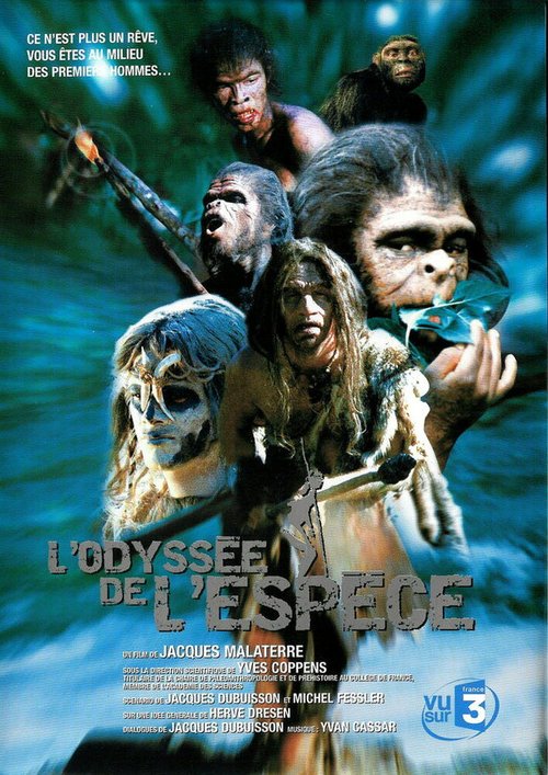 Обложка (Постер) Одиссея первобытного человека / L'odyssée de l'espèce (2003) HDRip Обложка (Постер) Одиссея первобытного человека / L'odyssée de l'espèce (2003) HDRip