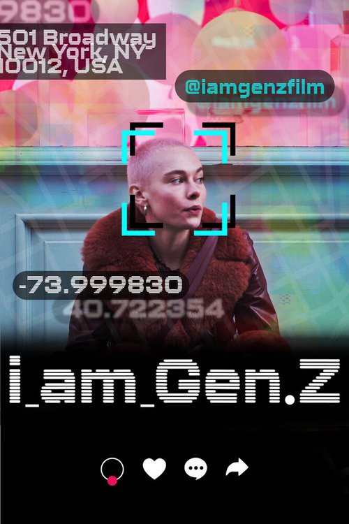 Обложка (Постер) Ок, зумер / I Am Gen Z (2021) 