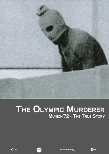 Обложка (Постер) Олимпийское убийство: Мюнхен '72 / Der Olympia-Mord: München '72 - Die wahre Geschichte (2006) HDRip Обложка (Постер) Олимпийское убийство: Мюнхен '72 / Der Olympia-Mord: München '72 - Die wahre Geschichte (2006) HDRip