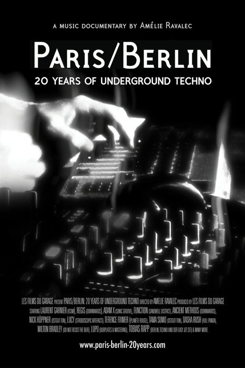 Обложка (Постер) Paris/Berlin: 20 Years of Underground Techno (2012) HDRip Обложка (Постер) Paris/Berlin: 20 Years of Underground Techno (2012) HDRip
