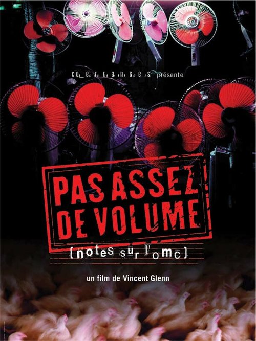Обложка (Постер) Pas assez de volume! - Notes sur l'OMC (2004) HDRip Обложка (Постер) Pas assez de volume! - Notes sur l'OMC (2004) HDRip