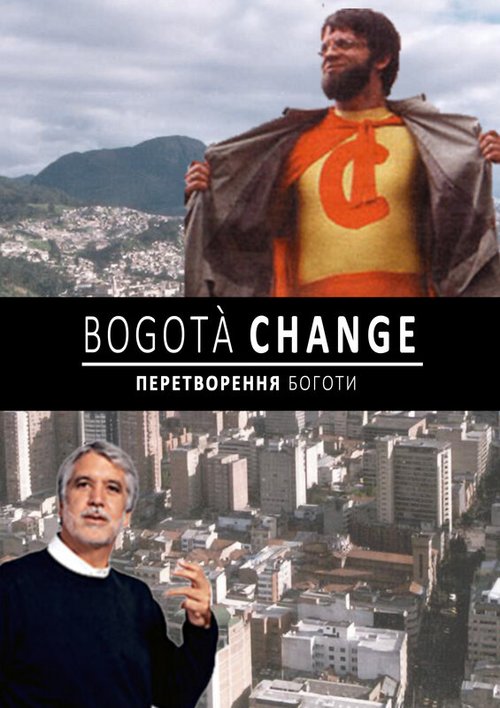 Обложка (Постер) Перемены в Боготе / Cities on Speed: Bogota Change (2009) HDRip Обложка (Постер) Перемены в Боготе / Cities on Speed: Bogota Change (2009) HDRip