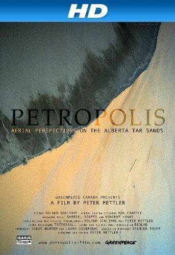 Обложка (Постер) Petropolis: Aerial Perspectives on the Alberta Tar Sands (2009) HDRip Обложка (Постер) Petropolis: Aerial Perspectives on the Alberta Tar Sands (2009) HDRip