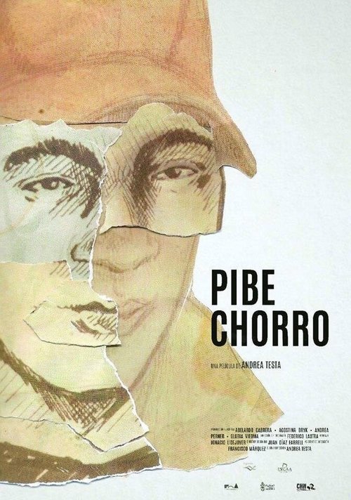 Обложка (Постер) Pibe Chorro (2016) CAMRip Обложка (Постер) Pibe Chorro (2016) CAMRip