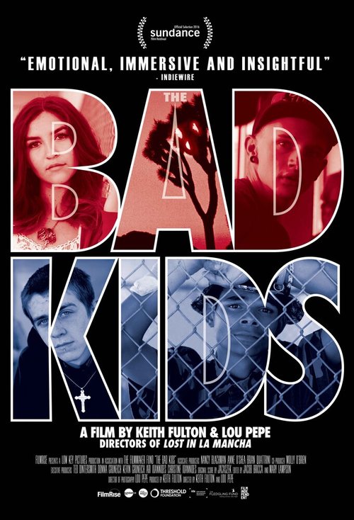 Обложка (Постер) Плохие дети / The Bad Kids (2016) CAMRip Обложка (Постер) Плохие дети / The Bad Kids (2016) CAMRip