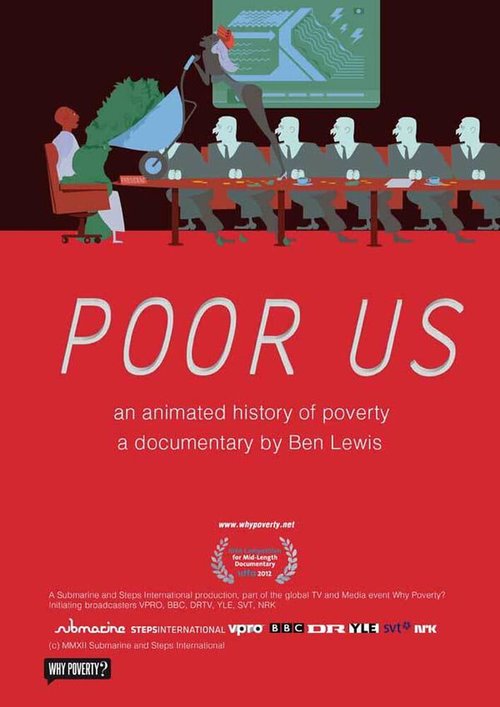 Обложка (Постер) Poor Us: An Animated History of Poverty (2012) HDRip Обложка (Постер) Poor Us: An Animated History of Poverty (2012) HDRip