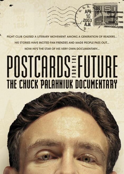 Обложка (Постер) Postcards from the Future: The Chuck Palahniuk Documentary (2003) HDRip