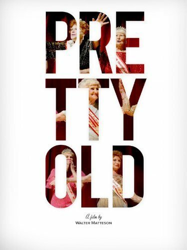 Обложка (Постер) Pretty Old (2012) HDRip Обложка (Постер) Pretty Old (2012) HDRip