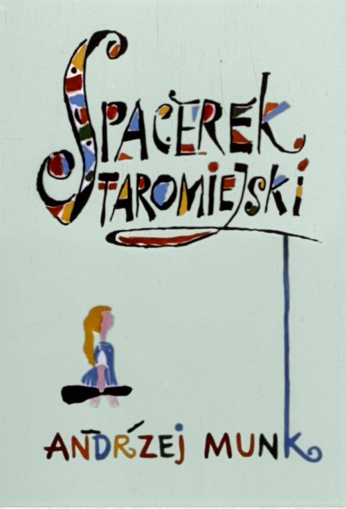 Обложка (Постер) Прогулка по Старому городу / Spacerek staromiejski (1958) 