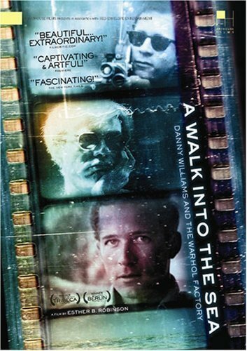 Обложка (Постер) Прогулка в море: Дэнни Уильямс и Фабрика Уорхолла / A Walk Into the Sea: Danny Williams and the Warhol Factory (2007) HDRip Обложка (Постер) Прогулка в море: Дэнни Уильямс и Фабрика Уорхолла / A Walk Into the Sea: Danny Williams and the Warhol Factory (2007) HDRip