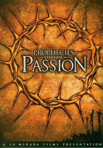 Обложка (Постер) Prophecies of the Passion (2005) HDRip Обложка (Постер) Prophecies of the Passion (2005) HDRip
