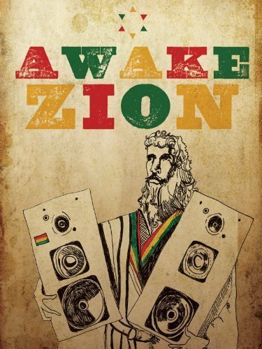 Обложка (Постер) Проснись, Сион / Awake Zion (2013) HDRip Обложка (Постер) Проснись, Сион / Awake Zion (2013) HDRip
