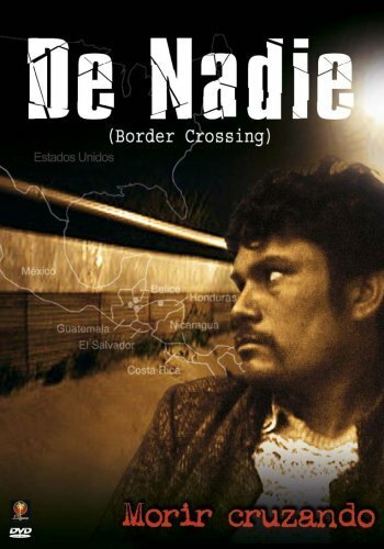 Обложка (Постер) Путешествие мексиканца в США / De nadie (2005) HDRip Обложка (Постер) Путешествие мексиканца в США / De nadie (2005) HDRip