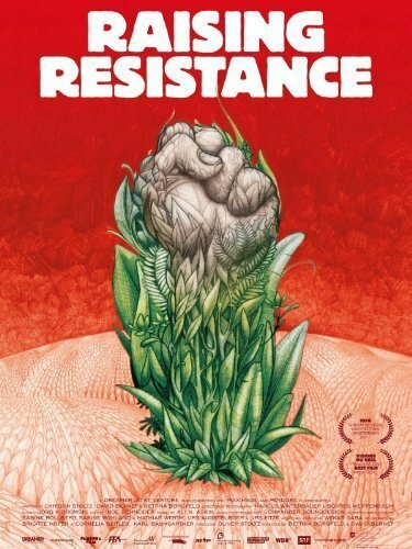 Обложка (Постер) Raising Resistance (2011) HDRip Обложка (Постер) Raising Resistance (2011) HDRip