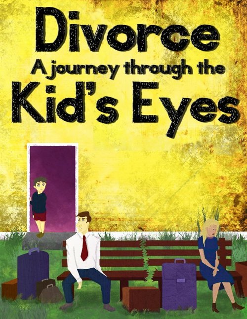 Обложка (Постер) Развод глазами детей / Divorce: A Journey Through the Kids' Eyes (2014) HDRip