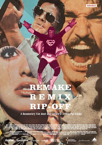 Обложка (Постер) Remake, Remix, Rip-Off: About Copy Culture & Turkish Pop Cinema (2014) HDRip Обложка (Постер) Remake, Remix, Rip-Off: About Copy Culture & Turkish Pop Cinema (2014) HDRip