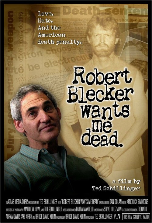 Обложка (Постер) Robert Blecker Wants Me Dead (2008) HDRip
