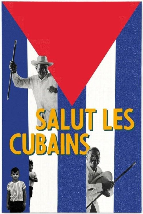 Обложка (Постер) Салют, кубинцы! / Salut les Cubains (1964) SATRip