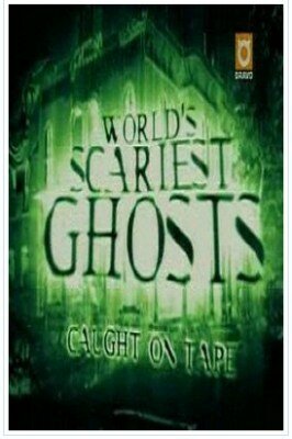 Обложка (Постер) Самые ужасные привидения / World's Scariest Ghosts: Caught on Tape (2000) HDRip