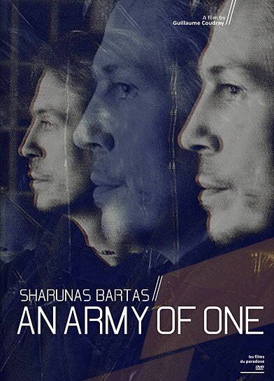 Обложка (Постер) Шарунас Бартас: Один в поле — воин / Sharunas Bartas: An Army of One (2010) HDRip Обложка (Постер) Шарунас Бартас: Один в поле — воин / Sharunas Bartas: An Army of One (2010) HDRip